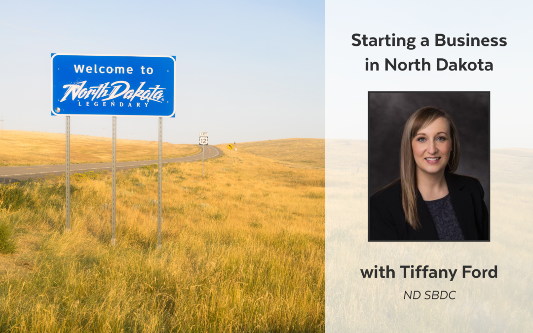 Starting a Business in North Dakota